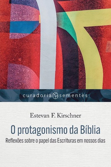 bokomslag O protagonismo da Bblia