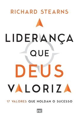 Richard Stearns - liderança que Deus valoriza, Häftad