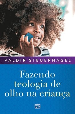 bokomslag Fazendo teologia de olho na criana