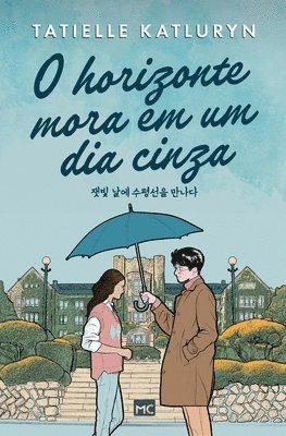 Tatielle Katluryn - O horizonte mora em um dia cinza, Häftad