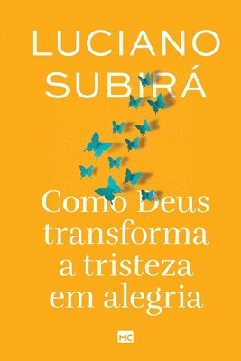 bokomslag Como Deus transforma a tristeza em alegria