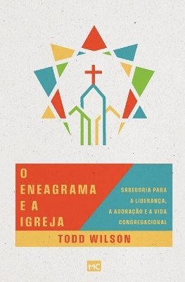 Todd Wilson - O eneagrama e a igreja, Häftad