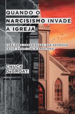 bokomslag Quando o narcisismo invade a igreja