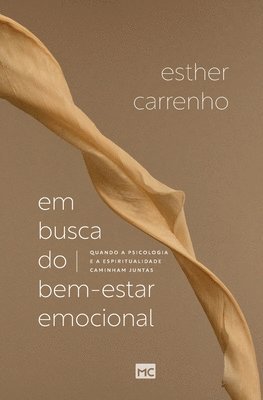 Em busca do bem-estar emocional: Quando a psicologia e a espiritualidade caminham juntas 1