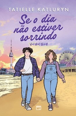 Tatielle Katluryn - Se o dia não estiver sorrindo, Häftad