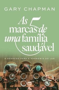 bokomslag As 5 marcas de uma família saudável
