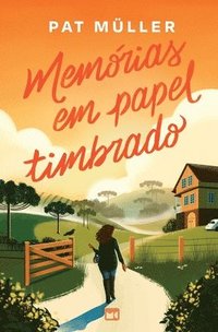 bokomslag Memórias em papel timbrado