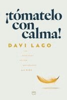 Davi Lago - ¡Tómatelo con calma!, Häftad