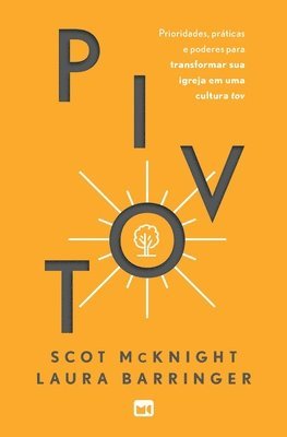 Scot McKnight, Laura Barringer, Scot Mcknight - Pivot, Häftad