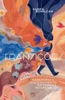 Karen Bomilcar - Transições, Häftad. Tillgänglighet: Lägg i varukorg