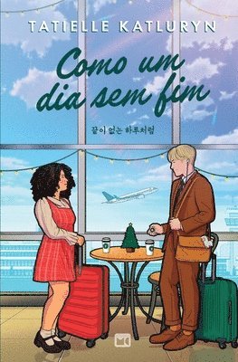 Tatielle Katluryn - Como um dia sem fim, Häftad