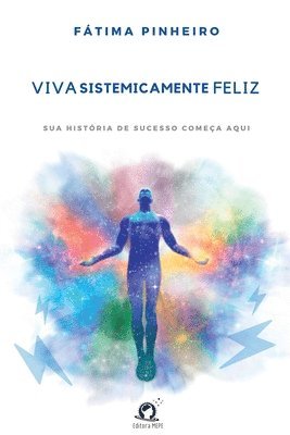 Viva Sistemicamente Feliz 1