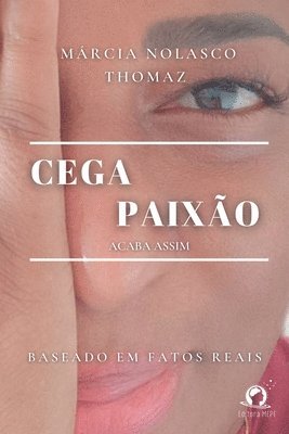 Cega Paixo 1