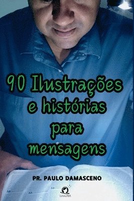 bokomslag 90 Ilustrações E Histórias Para Mensagens