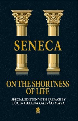 Seneca - On The Shortness of Life, Häftad