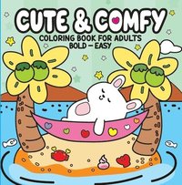 bokomslag Cute & Comfy - Coloring Book for Adults