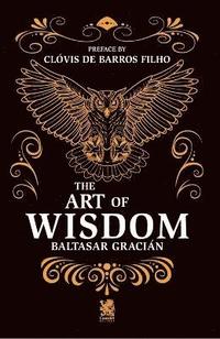 bokomslag The Art of Wisdom