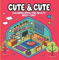 bokomslag Cute & Cute - Coloring Book for Adults