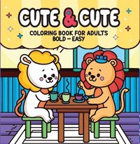 bokomslag Cute & Cute - Coloring Book for Adults