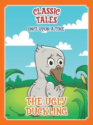 bokomslag Classic Tales Once Upon a Time - The Ugly Duckling