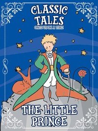 bokomslag Classic Tales Once Upon a Time - The Little Prince