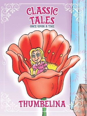 bokomslag Classic Tales Once Upon a Time Thumbelina