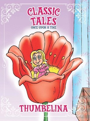 On Line Editora - Classic Tales Once Upon a Time Thumbelina, Häftad