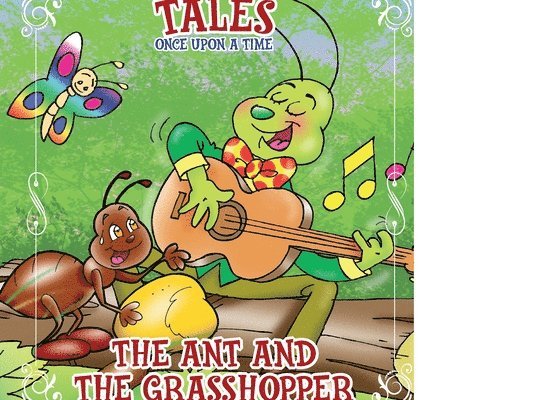 On Line Editora - Classic Tales Once Upon a Time The Ant and the Grasshopper, Häftad