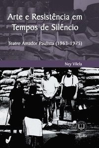 bokomslag Arte e Resistência em Tempos de Silêncio