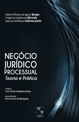 bokomslag Negócio Jurídico Processual: Teoria e Prática