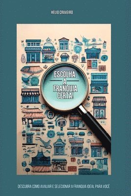 bokomslag Escolha A Franquia Certa