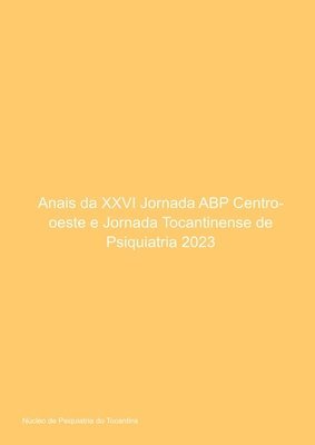 bokomslag Anais Da Xxvi Jornada Abp Centro-oeste E Jornada Tocantine