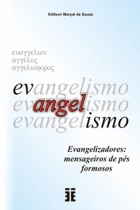 bokomslag Evangelismo: O que é e como realizar o evangelismo