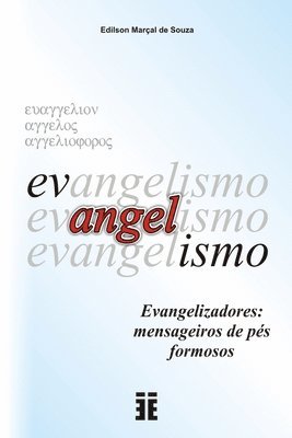 Evangelismo: O que é e como realizar o evangelismo 1