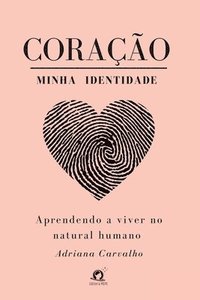 bokomslag Corao Minha Identidade