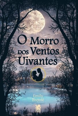 Emily Brontë, Emily Brontë - Morro Dos Ventos Uivantes, Häftad