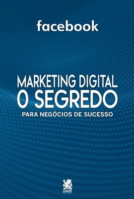 Marketing Digital - O Segredo Para Negcios De Sucesso 1