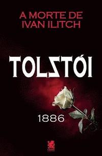 bokomslag A Morte de Ivan Ilitch - Leon Tolsti
