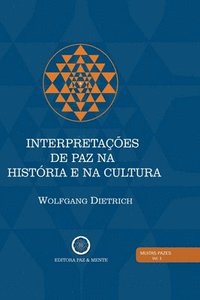 bokomslag Interpretações de Paz na História e na Cultura