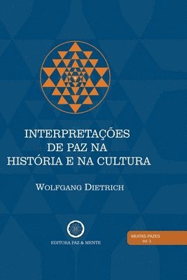 bokomslag Interpretações de Paz na História e na Cultura