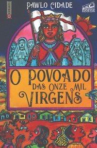 bokomslag O Povoado das Onze Mil Virgens
