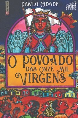 O Povoado das Onze Mil Virgens 1