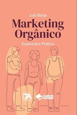 bokomslag Marketing Orgânico
