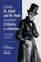 Robert Louis Stevenson - Quando Dr. Jekyll and Mr. Hyde encontram O Médico e o Monstro, Häftad. Tillgänglighet: Lägg i varukorg