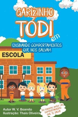 O Garizinho Tódi 1