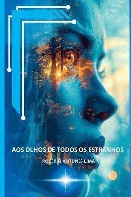 bokomslag Aos Olhos De Todos Os Estranhos