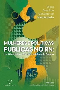 bokomslag Mulheres E Políticas Públicas No Rn