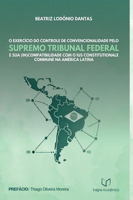 bokomslag O Exercício Do Controle De Convencionalidade Pelo Supremo T