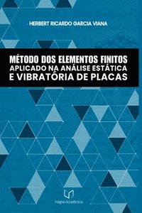 bokomslag Método Dos Elementos Finitos Aplicado Na Análise Estática E