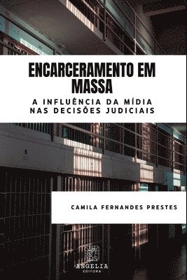 bokomslag Encarceramento Em Massa